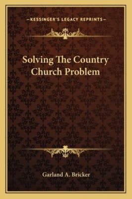 Solving The Country Church Problem 1162944463 Book Cover