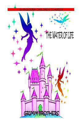 The Water Of Life 1477451668 Book Cover