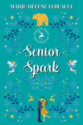 Senior Spark 1834191696 Book Cover