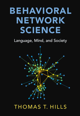 Behavioral Network Science 1108793339 Book Cover