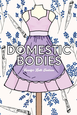 Domestic Bodies 1959118560 Book Cover
