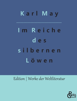 Im Reiche des silbernen Löwen: Teil 1 [German] 3966377705 Book Cover