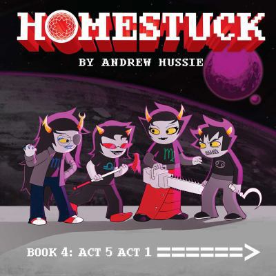 Homestuck, Book 4: ACT 5 ACT 1 1421599422 Book Cover