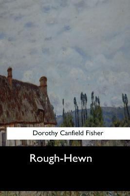 Rough-Hewn 1547277963 Book Cover