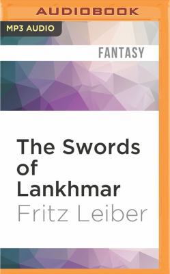 The Swords of Lankhmar: The Adventures of Fafhr... 152269871X Book Cover