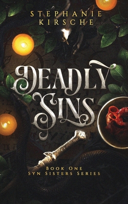 Deadly Sins: Book One in Syn Sisters Series B0DVC2R72C Book Cover
