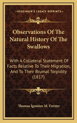 Observations Of The Natural History Of The Swal... 1165956519 Book Cover