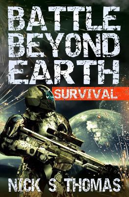 Battle Beyond Earth: Survival 1911092480 Book Cover