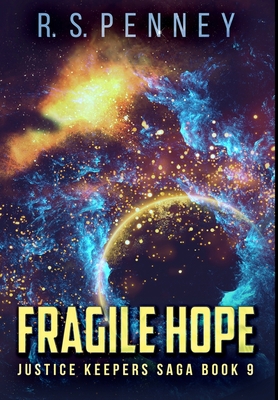 Fragile Hope: Premium Hardcover Edition 1034366653 Book Cover