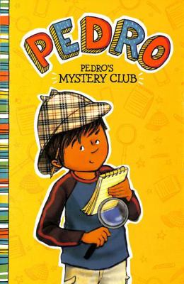 Pedro's Mystery Club 1474789595 Book Cover