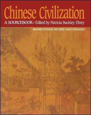 Chinese Civilization: A Sourcebook, 2nd Ed 002908752X Book Cover