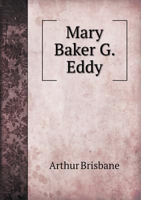 Mary Baker G. Eddy 551865734X Book Cover