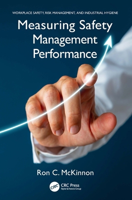 Measuring Safety Management Performance 1032410906 Book Cover