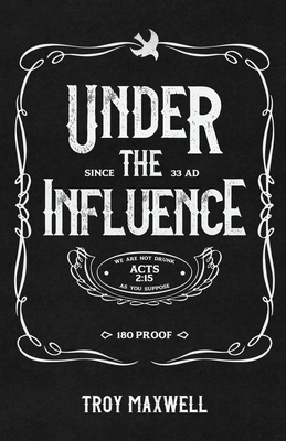 Under the Influence 1960678663 Book Cover