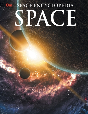 Space: Space Encyclopedia 9386316560 Book Cover