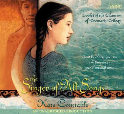 The Singer of All Songs: Book 1 of the Chanters... 0307705862 Book Cover