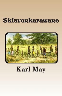 Sklavenkarawane [German] 1452880905 Book Cover