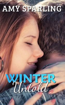 Winter Untold (Summer Unplugged) 1495390403 Book Cover