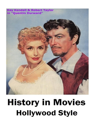 History in Movies Hollywood Style 1304056023 Book Cover