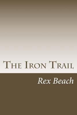 The Iron Trail 1501045520 Book Cover