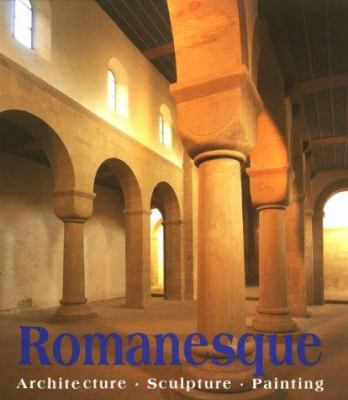 Romanesque Architecture, Sculpture, Painting 3895084476 Book Cover