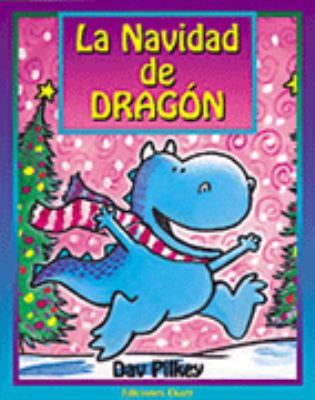 La Navidad de Dragon [Spanish] 9802572179 Book Cover