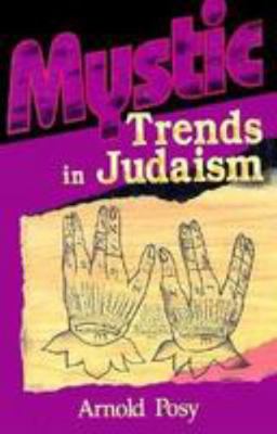 Mystic Trends in Judaism 0824603680 Book Cover