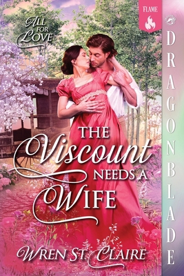 The Viscount Needs a Wife: A Regency Historical... 1969349204 Book Cover