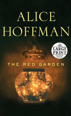 The Red Garden [Large Print] 0739378120 Book Cover