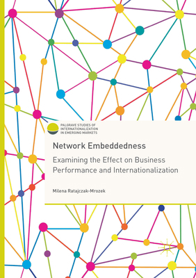 Network Embeddedness: Examining the Effect on B... 3319859323 Book Cover