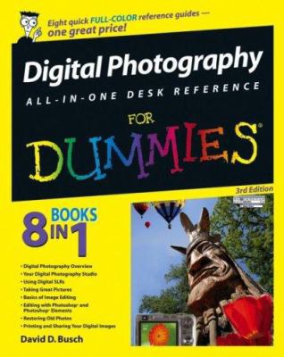 Digital Photography All-In-One Desk Reference f... 0470037431 Book Cover
