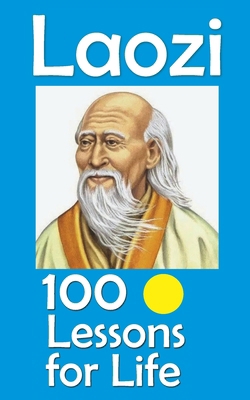 Laozi: 100 Lessons for Life B0FTKP2ZC4 Book Cover