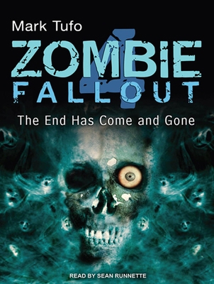 Zombie Fallout 4: The End Has Come and Gone 1452607125 Book Cover