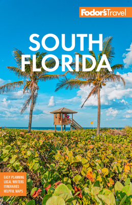 Fodor's South Florida: With Miami, Fort Lauderd... 1640973974 Book Cover