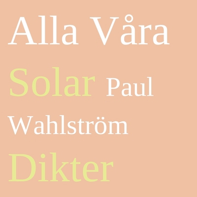 Alla Våra Solar: Dikter [Swedish] 9180077218 Book Cover