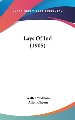 Lays Of Ind (1905) 1436584507 Book Cover