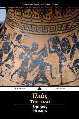 The Iliad (Ancient Greek) [Greek] 1909669229 Book Cover
