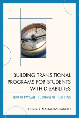 Building Transitional Programs for Students wit... 1610480007 Book Cover