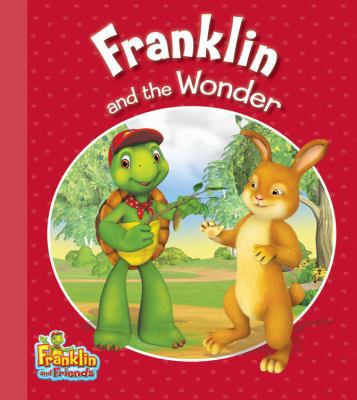 Franklin and the Wonder 155453836X Book Cover