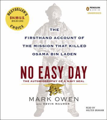 No Easy Day: The Firsthand Account of the Missi... 1611763460 Book Cover