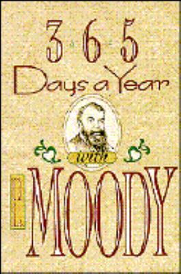 365 Days a Year With D. L. Moody 0800755901 Book Cover