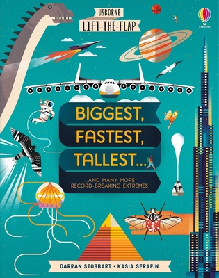 Lift-The-Flap Biggest, Fastest, Tallest... 1805070495 Book Cover