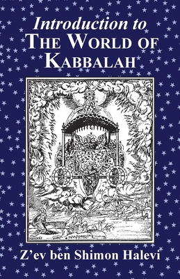 Introduction to the World of Kabbalah 1917606052 Book Cover