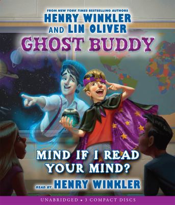 Mind If I Read Your Mind? (Ghost Buddy #2) 0545466032 Book Cover