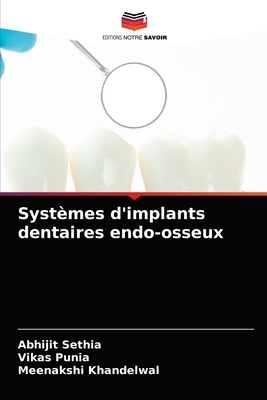 Systèmes d'implants dentaires endo-osseux [French] 6203507474 Book Cover
