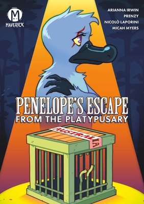 Penelope's Escape from the Platypusary 1545836043 Book Cover