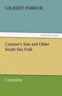Cumner's Son and Other South Sea Folk - Complete 3842461615 Book Cover