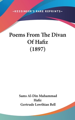 Poems From The Divan Of Hafiz (1897) 1120782740 Book Cover
