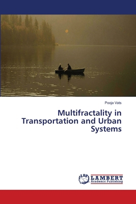 Multifractality in Transportation and Urban Sys... 6630026187 Book Cover