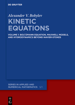 Boltzmann Equation, Maxwell Models, and Hydrody... 3110550121 Book Cover